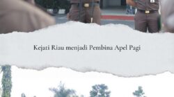 Kepala Kejaksaan Tinggi Riau  Menjadi Pembina Apel Kerja Pagi 